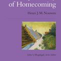 Cover Art for 9780835812399, A Spirituality of Homecoming by Henri J. M. Nouwen