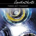 Cover Art for 9780007139637, Three Act Tragedy by Agatha Christie