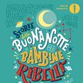 Cover Art for B08SVZX4CK, Storie della buonanotte per bambine ribelli 2 (Italian Edition) by Francesca Cavallo, Elena Favilli