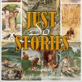 Cover Art for 1230000035821, Just So Stories by Rudyard Kipling