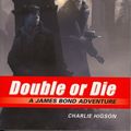 Cover Art for 9781423110996, Double or Die by Charlie Higson