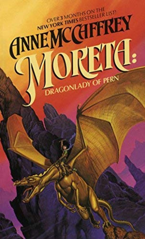 Cover Art for B01B9943I0, Moreta: Dragonlady of Pern by Anne McCaffrey(1984-09-12) by Anne McCaffrey
