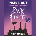 Cover Art for 9780752886381, Inside Out by Nick Mason