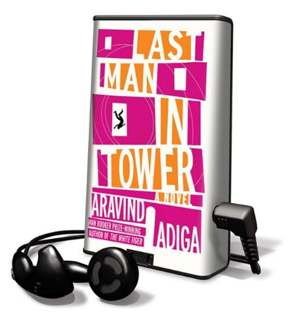 Cover Art for 9781616577896, Last Man in Tower by Aravind Adiga