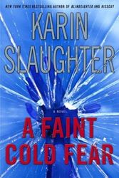 Cover Art for 9780060573188, A Faint Cold Fear by Karin Slaughter