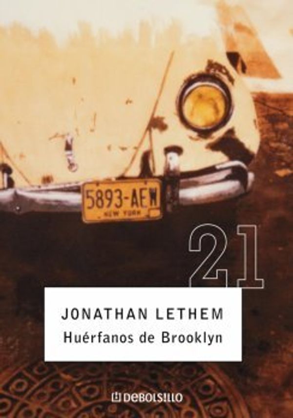 Cover Art for 9788497932967, Huerfanos De Brooklyn/ Motherless Brooklyn by Jonathan Lethem