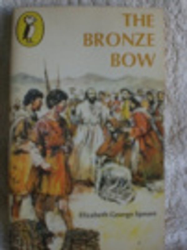 Cover Art for 9780140304596, The Bronze Bow by Elizabeth George Speare