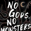 Cover Art for 9781982603724, No Gods, No Monsters (No Gods, No Monsters Series, 1) by Cadwell Turnbull