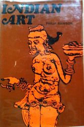 Cover Art for 9780289702239, Indian art by Philip Rawson