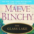 Cover Art for 9780440221593, The Glass Lake by Maeve Binchy