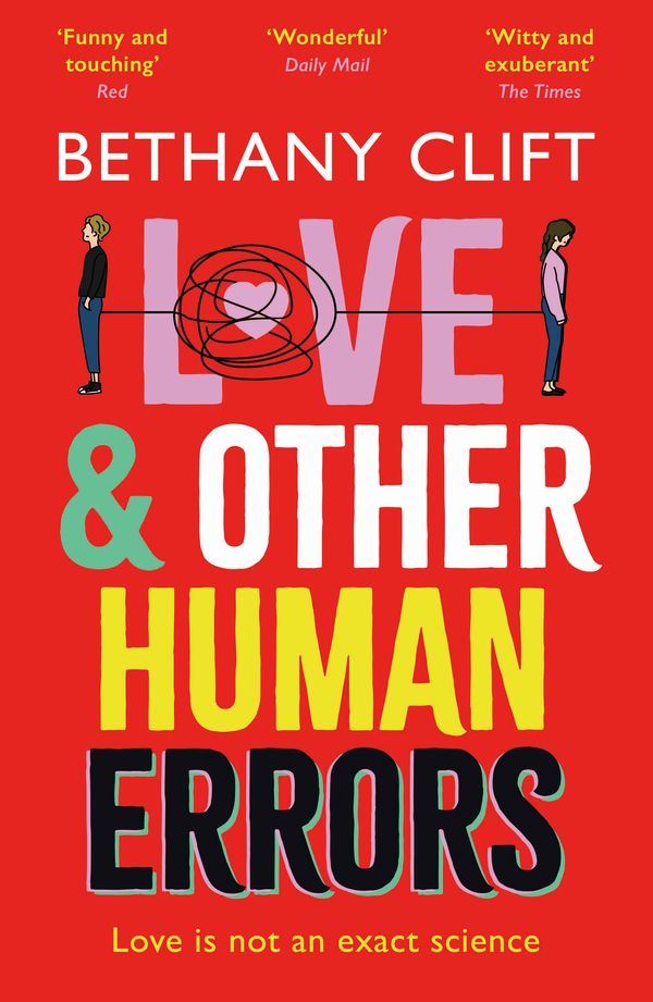 Cover Art for 9781529332216, Love And Other Human Errors by Bethany Clift