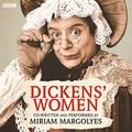 Cover Art for B07K1G9YB9, Dickens' Women by Miriam Margolyes