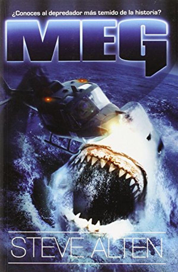 Cover Art for 9786073113014, Meg by Steve Alten