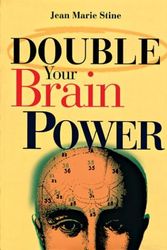 Cover Art for 9780760715796, Double Your Brain Power by Jean Marie Stine