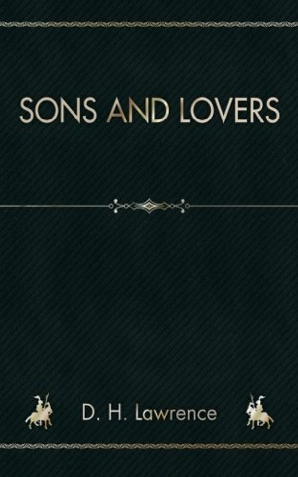 Cover Art for 9781718859104, Sons and Lovers by D H Lawrence