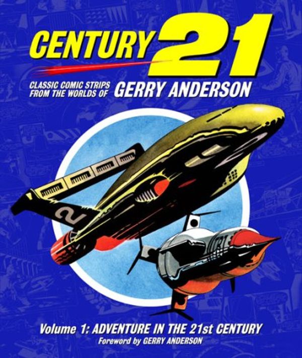 Cover Art for 9781905287932, Gerry Anderson's TV21: v. 1 by Chris Bentley