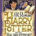 Cover Art for 9783551557469, Harry Potter und der Halbblutprinz by J. K. Rowling