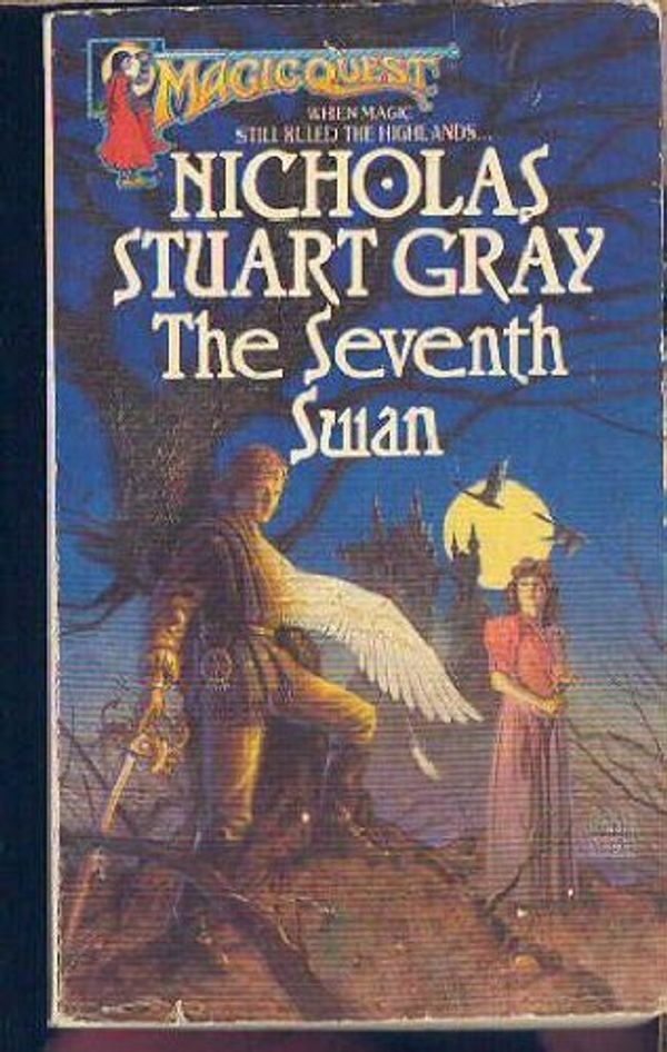 Cover Art for 9780441759552, The Seventh Swan by Nicholas Stuart Gray