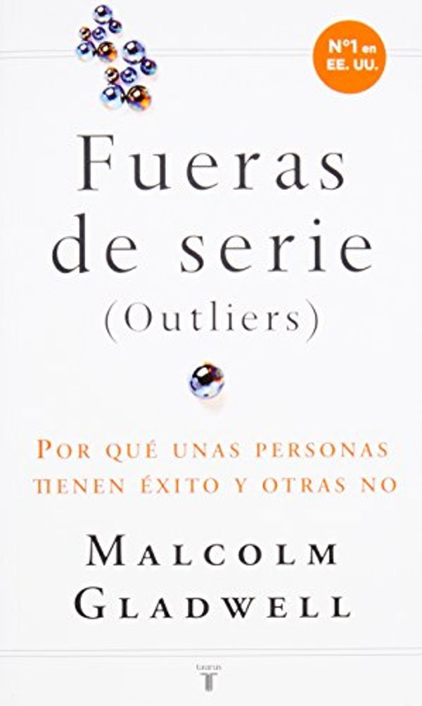 Cover Art for 9786071101686, fueras de serie by gladwell malcolm by Malcolm Gladwell