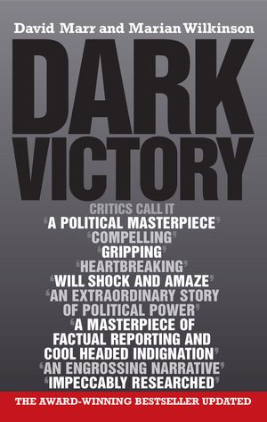 Cover Art for 9781741144475, Dark Victory by David Marr and Marian Wilkinson