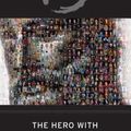 Cover Art for 9781511360258, The Hero with a Thousand Faces by Joseph Campbell