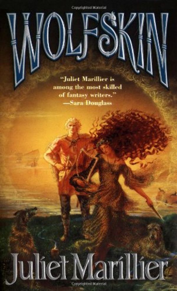 Cover Art for 9780765345905, Wolfskin by Juliet Marillier