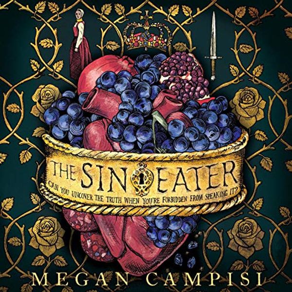 Cover Art for B085YFN7GZ, The Sin Eater by Megan Campisi