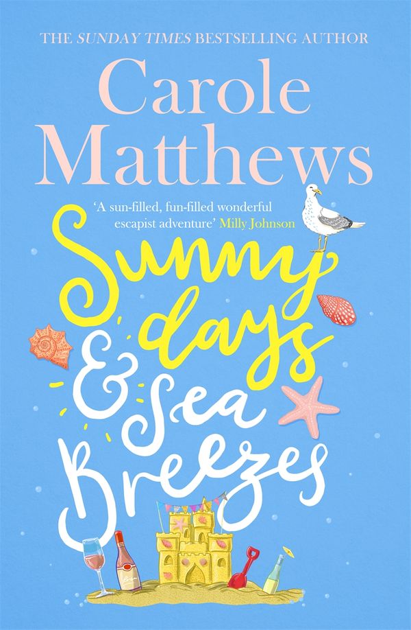 Cover Art for 9780751572131, Sunny Days and Sea Breezes by Carole Matthews