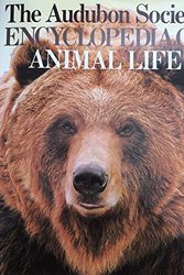 Cover Art for 9780517546574, The Audubon Society Encyclopedia of Animal Life by John Farrand