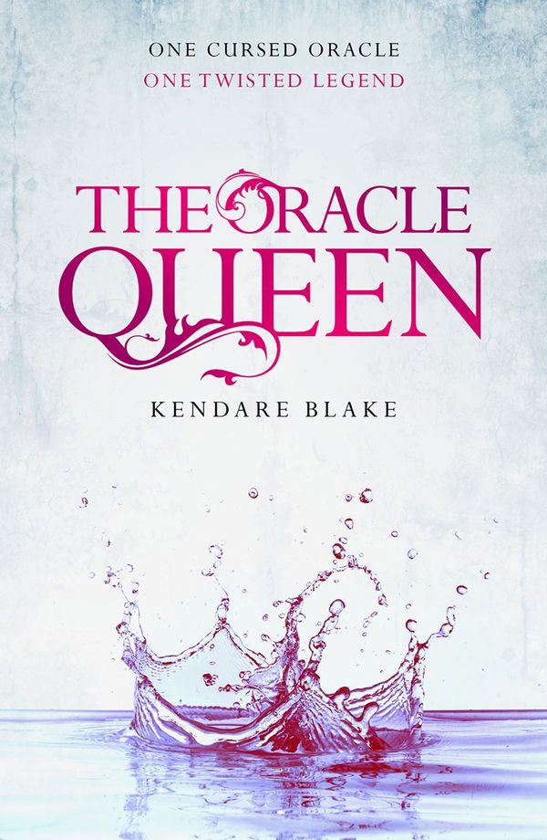Cover Art for 9781760785703, The Oracle Queen by Kendare Blake