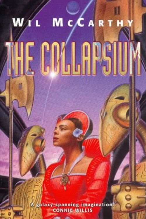 Cover Art for 9780575068933, The Collapsium by Wil McCarthy