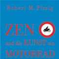Cover Art for 9783596508556, Zen und die Kunst, ein Motorrad zu warten : ein Versuch über Werte by Robert M. Pirsig