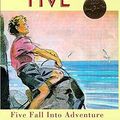 Cover Art for 9780340704196, Five Fall into Adventure (Famous Five Centenary Editions) by Enid Blyton