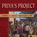 Cover Art for 9780756906221, Priya's Project (Cover-To-Cover Books) by M J. Cosson