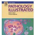 Cover Art for 9780443073373, Pathology Illustrated by Robin Reid
