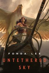 Cover Art for 9781250842466, Untethered Sky by Fonda Lee