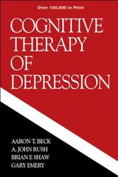 Cover Art for 9780898629194, Cognitive Therapy of Depression by Aaron T. Beck, A. John Rush, Brian F. Shaw, Gary Emery