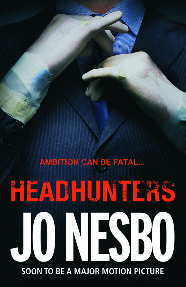 Cover Art for 9781846555930, Headhunters by Jo Nesbo