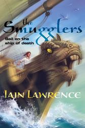 Cover Art for 9780007135554, The Smugglers by Iain Lawrence