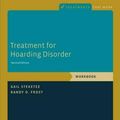 Cover Art for 9780199334940, Treatment for Hoarding Disorder by Gail Steketee