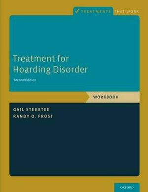 Cover Art for 9780199334940, Treatment for Hoarding Disorder by Gail Steketee