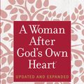Cover Art for 9780736959636, A Woman After God's Own Heart by Elizabeth George