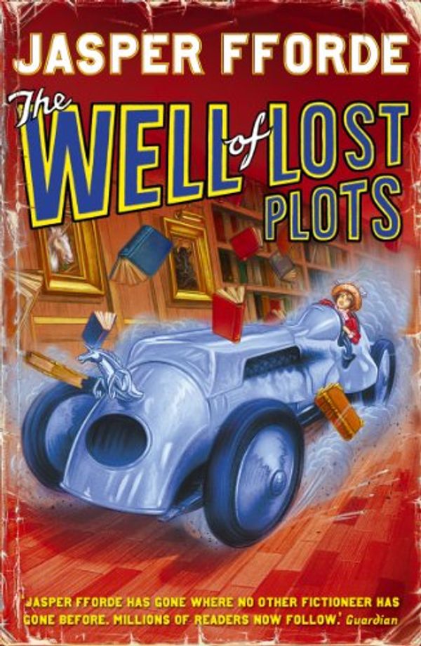 Cover Art for 9780340830611, The Well of Lost Plots by Jasper Fforde