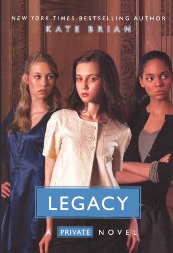 Cover Art for 9781417811625, Legacy by Kate Brian