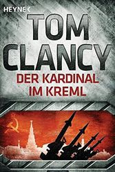 Cover Art for 9783453436749, Der Kardinal im Kreml by Tom Clancy