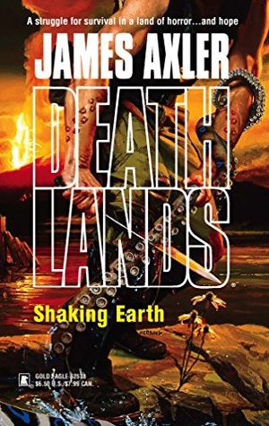 Cover Art for 9780373625789, Shaking Earth by Axler, James