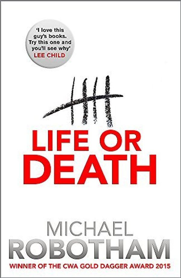 Cover Art for B0182Q8PW8, Life or Death by Michael Robotham (2015-07-16) by 