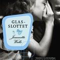 Cover Art for 9788792639622, Glasslottet (in Danish) by Jeannette Walls