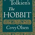 Cover Art for 9780544106635, Exploring J.R.R. Tolkien's "The Hobbit" by Corey Olsen