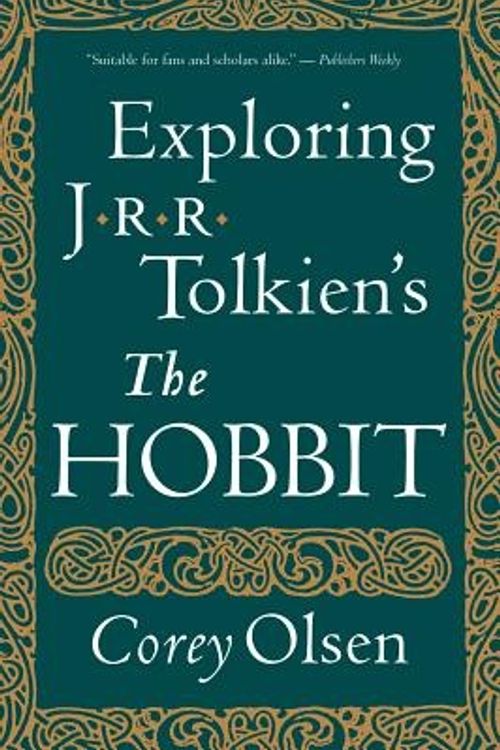 Cover Art for 9780544106635, Exploring J.R.R. Tolkien's "The Hobbit" by Corey Olsen